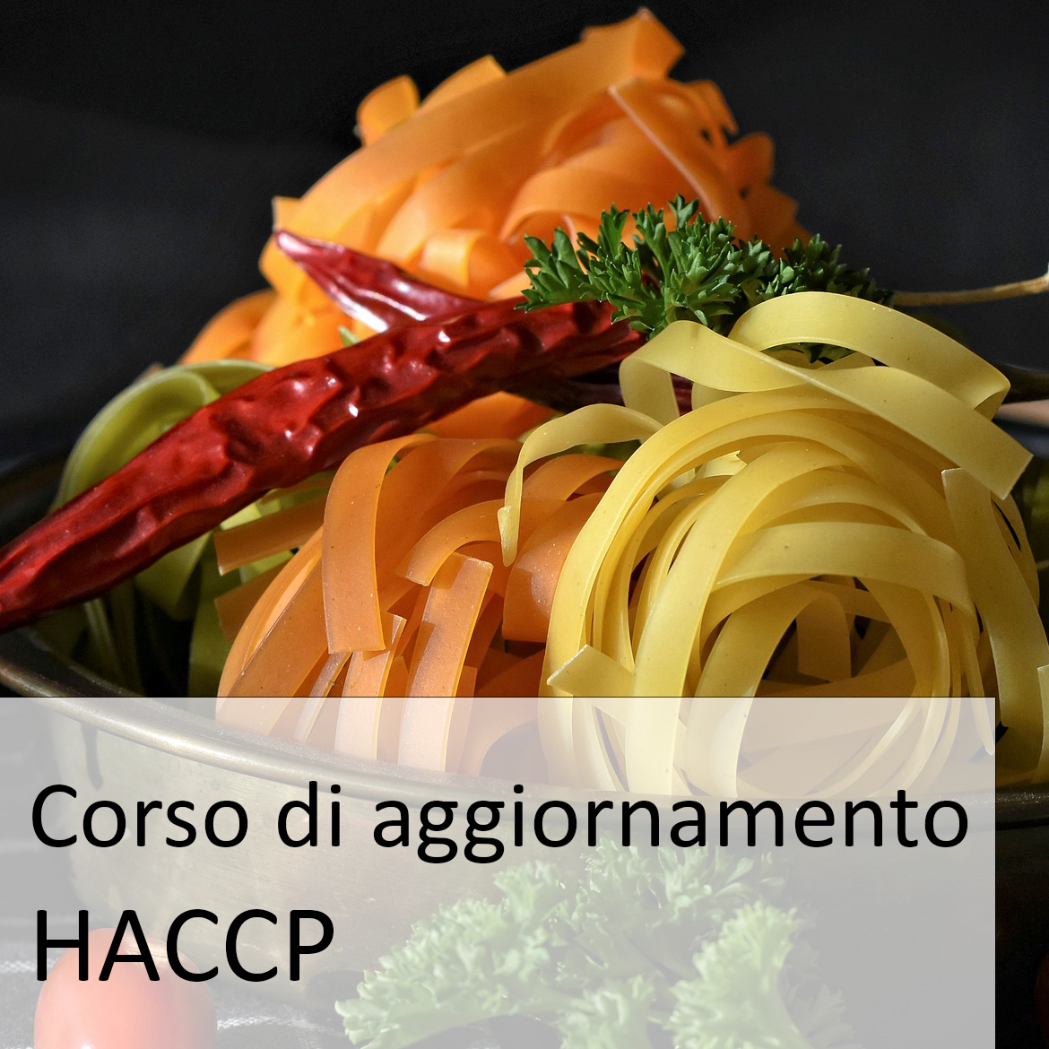 Corso di aggiornamento per alimentaristi – HACCP