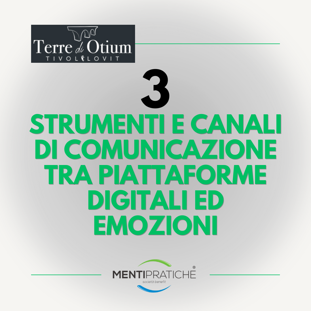 3 Strumenti e Canali di Comunicazione tra Piattaforme Digitali ed Emozioni